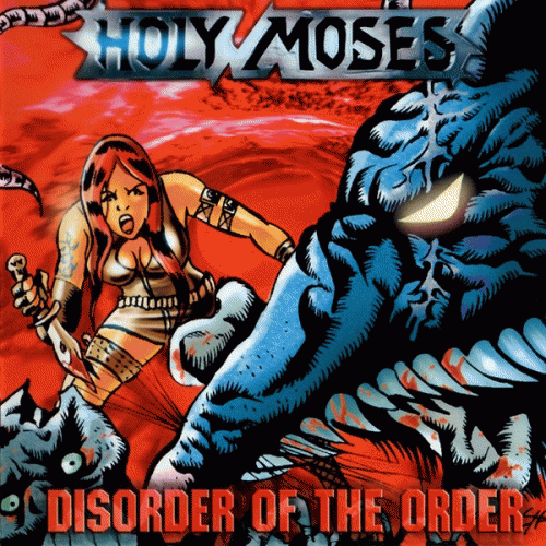 Holy Moses : Disorder of the Order